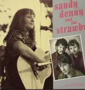 Sandy Denny - Sandy Denny and the Strawbs