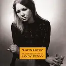 CD - Sandy Denny - 'Listen Listen' - An Introduction To Sandy Denny