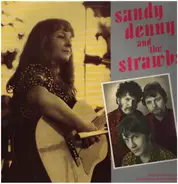 Sandy Denny & Strawbs - Sandy Denny And The Strawbs