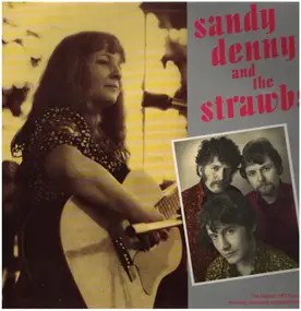 Sandy Denny - Sandy Denny And The Strawbs