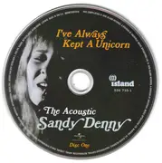Double CD - Sandy Denny - I've Always Kept A Unicorn: The Acoustic Sandy Denny