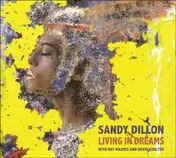 Sandy Dillon - Living in Dreams
