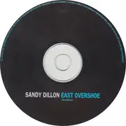 CD - Sandy Dillon - East Overshoe