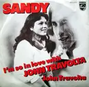 7inch Vinyl Single - Sandy - I'm So In Love With John Travolta / John Travolta