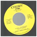 7inch Vinyl Single - Sandy Jane Carlan - I Fall To Pieces / Baby