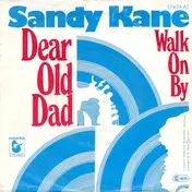 Sandy Kane - Dear Old Dad