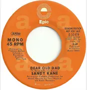 7inch Vinyl Single - Sandy Kane - Dear Old Dad
