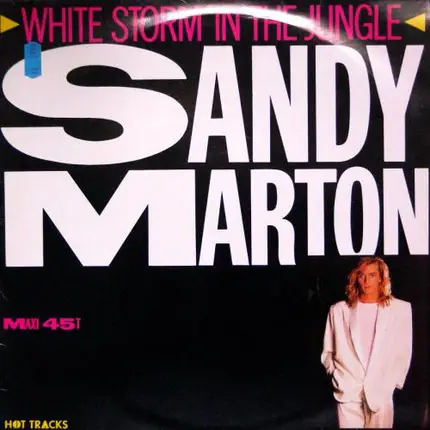 Sandy Marton - White Storm In The Jungle