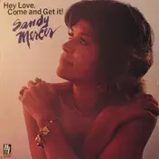 Sandy Mercer - Hey Love, Come And Get It!