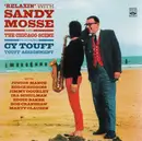 CD - Sandy Mosse , Cy Touff - Relaxin' With Sandy Mosse + The Chicago Scene + Touff Assignment Feat. Cy Touff