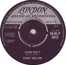 7inch Vinyl Single - Sandy Nelson - Drum Party / The Big Noise From Winnetka - Round Centre