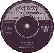 Sandy Nelson - Drum Party / The Big Noise From Winnetka