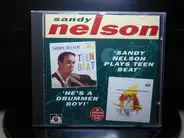 Sandy Nelson - Sandy Nelson Plays Teen Beat / He´s A Drummer Boy