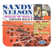 CD - Sandy Nelson - Rock 'N' Roll Drum Beat