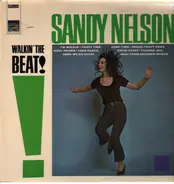Sandy Nelson - Walkin' the Beat!