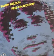 Sandy Nelson - Keep on Rockin'