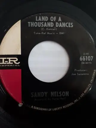 Sandy Nelson - Let There Be Drums '66 / Land Of A Thousand Dances