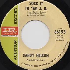 Sandy Nelson - Sock It To Em J.B. / The Charge