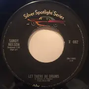 7inch Vinyl Single - Sandy Nelson - Teen Beat / Let There Be Drums