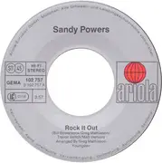 7inch Vinyl Single - Sandy Powers - Rock It Out