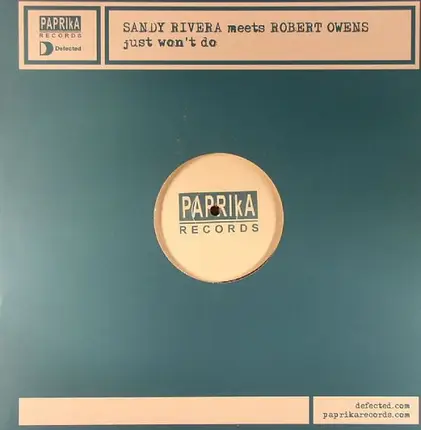 Sandy Rivera Meets Robert Owens - Just Won't Do