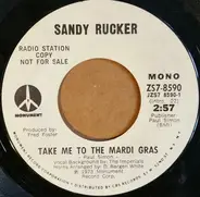 Sandy Rucker - Take Me To The Mardi Gras