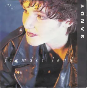 Sandy - Fremdes Land