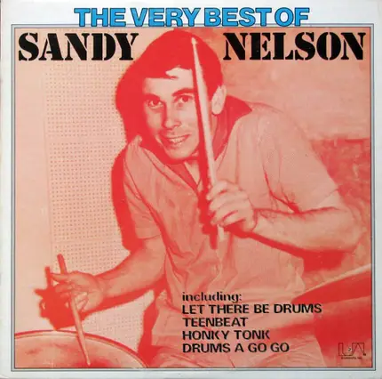 Sandy Nelson - The Very Best Of Sandy Nelson