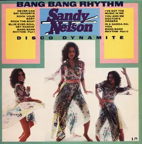 Sandy Nelson - Bang Bang Rhythm