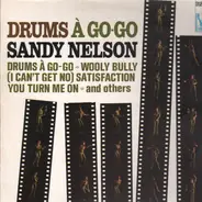 Sandy Nelson - Drums a Gogo