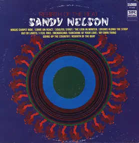 Sandy Nelson - Rebirth of the Beat