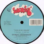 Sandy Anderson - This Is My House