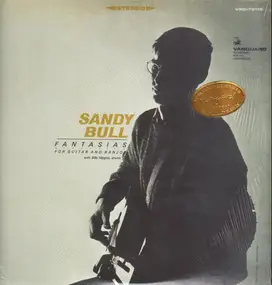 Sandy Bull - FANTASIAS FOR GUITAR AND BANJO