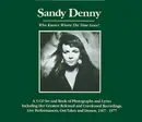 LP - Sandy Denny - Who Know Where The Time Goes?