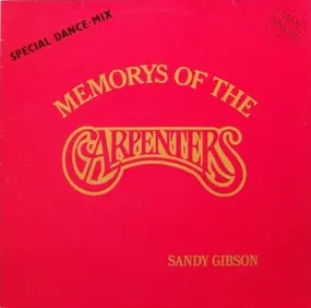 Sandy Gibson - Memorys Of The Carpenters