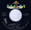 7'' - Sandy Posey - Single Girl / Blue Is My Best Color