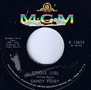 7'' - Sandy Posey - Single Girl / Blue Is My Best Color