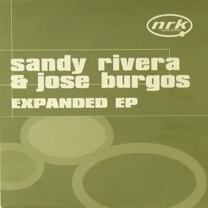 Sandy Rivera & Jose Burgos - Expanded EP