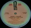 12'' - Sandy Torano - Should Have Been Love