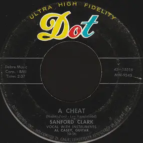 sanford clark - A Cheat / Usta Be My Baby