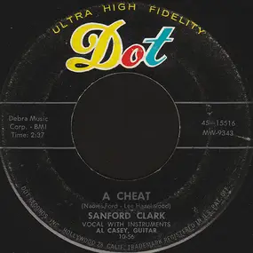 sanford clark - A Cheat / Usta Be My Baby