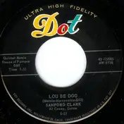 sanford clark - Lou Be Doo / Love Charms