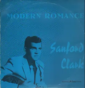 sanford clark - Modern Romance