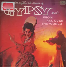 Various Artists - Gypsy Music From All Over The World