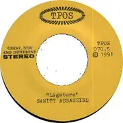 7inch Vinyl Single - Sanity Assassins - Ligature / Vampires