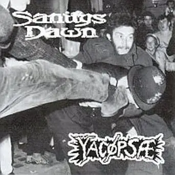 Sanitys Dawn / Yacöpsæ - Sanitys Dawn / Yacøpsæ