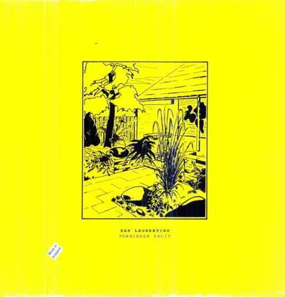 San Laurentino - Forbidden Fruit EP