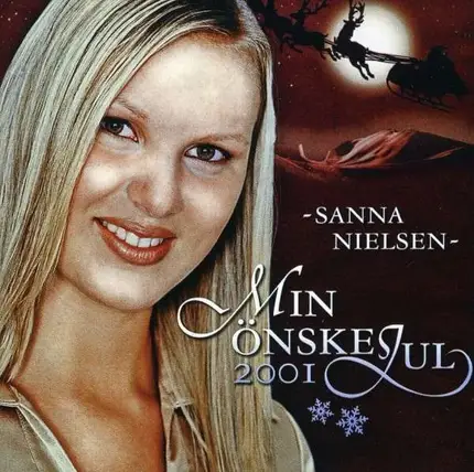 Sanna Nielsen - Min Onskejul 2001