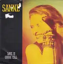 7inch Vinyl Single - Sanne Salomonsen - Love Is Gonna Call