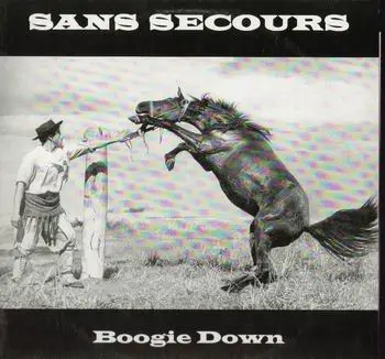 Sans Secours - Boogie Down